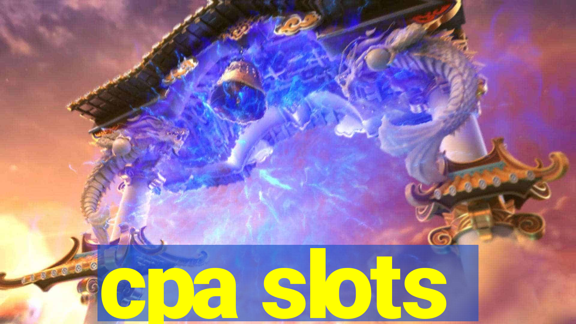 cpa slots