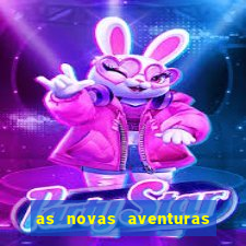 as novas aventuras do macaco quando sai a 3 temporada