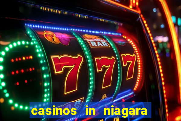 casinos in niagara falls ontario