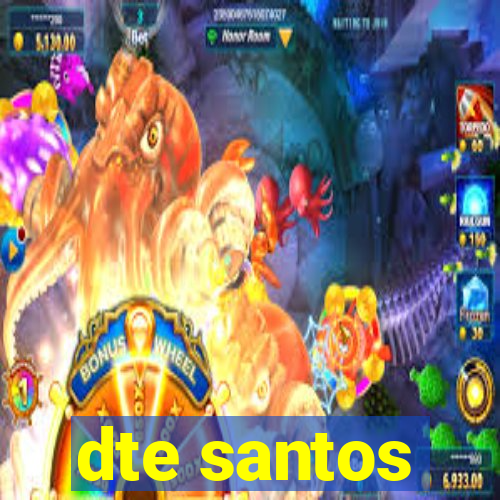 dte santos