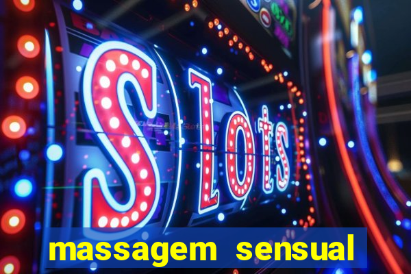 massagem sensual barra funda