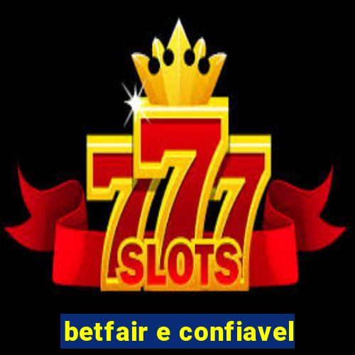 betfair e confiavel