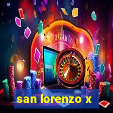 san lorenzo x