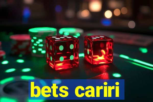 bets cariri