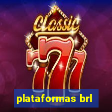 plataformas brl