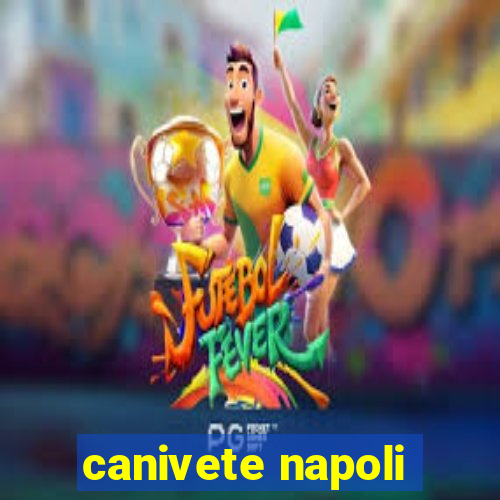 canivete napoli