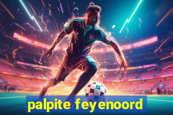 palpite feyenoord