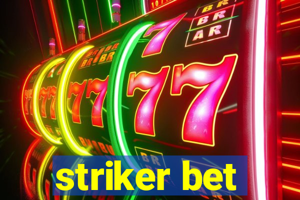 striker bet