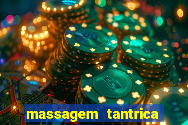 massagem tantrica em santos