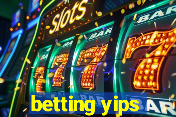 betting yips