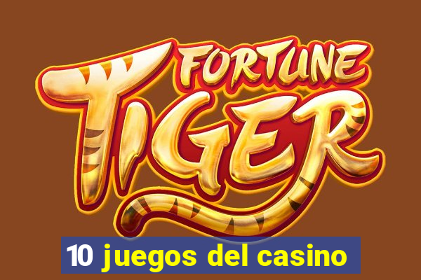 10 juegos del casino