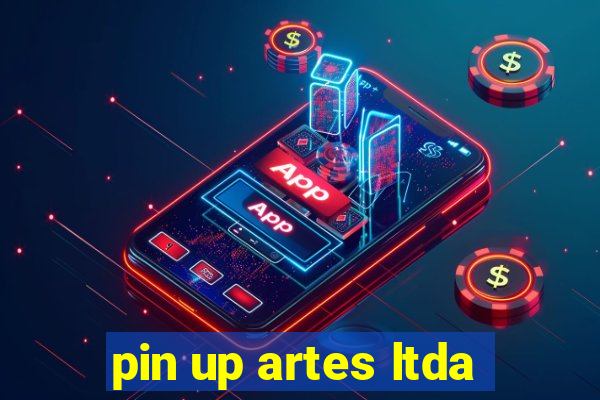 pin up artes ltda