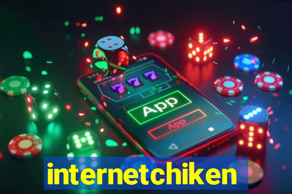 internetchiken