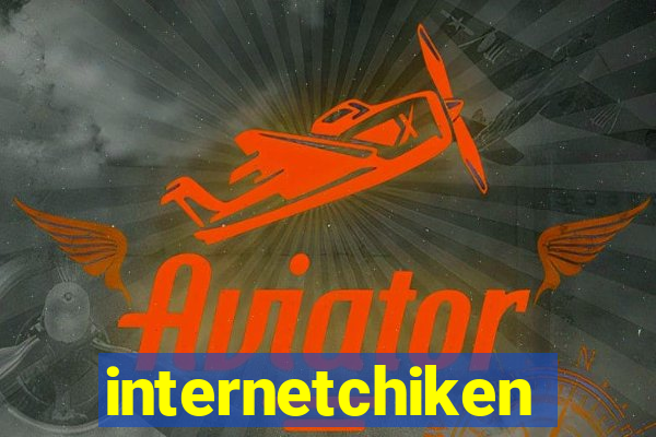 internetchiken