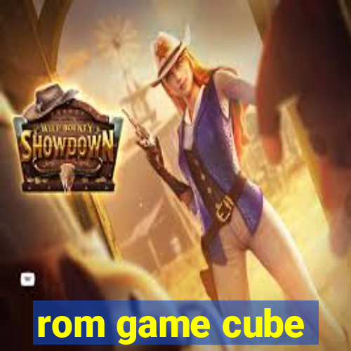 rom game cube