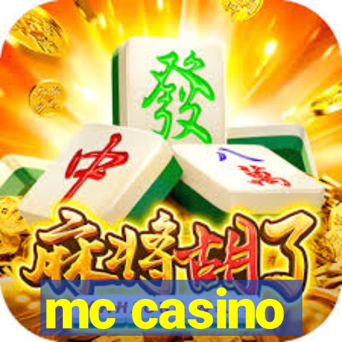 mc casino