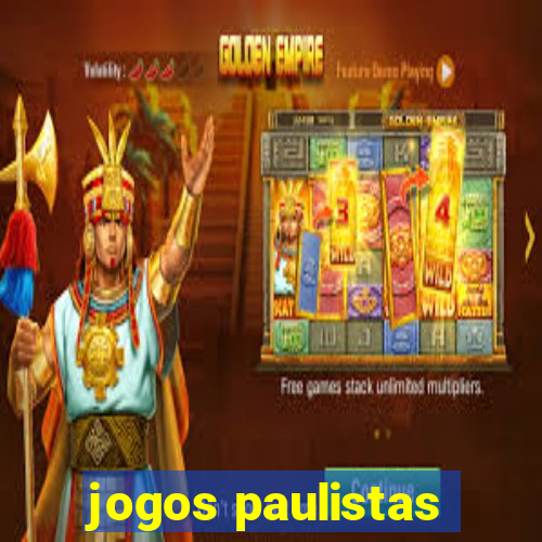 jogos paulistas