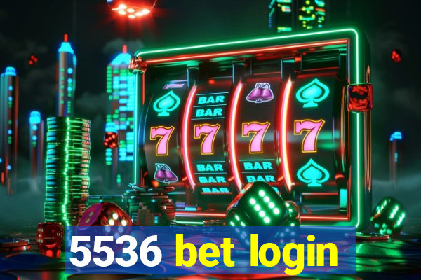 5536 bet login