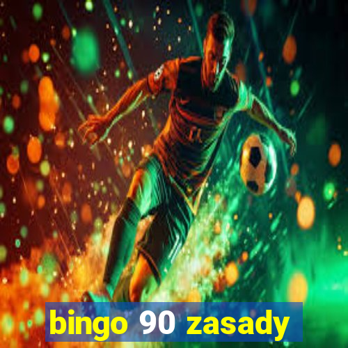 bingo 90 zasady