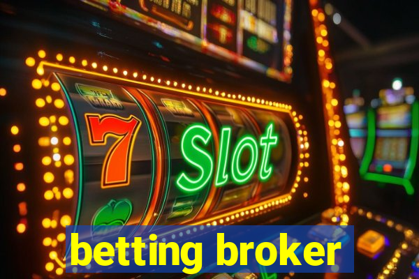 betting broker