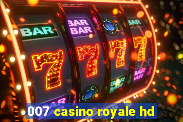 007 casino royale hd