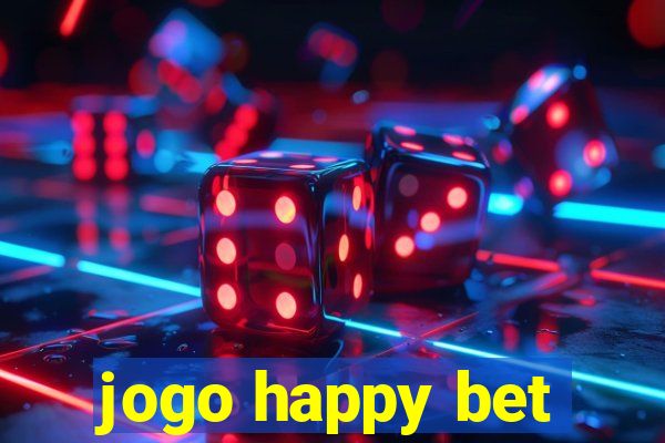 jogo happy bet