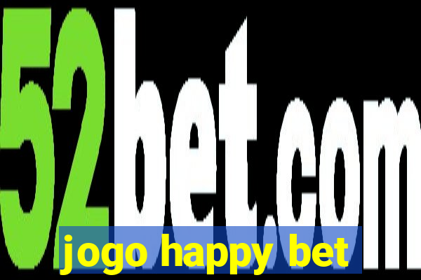 jogo happy bet