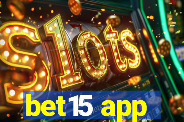 bet15 app