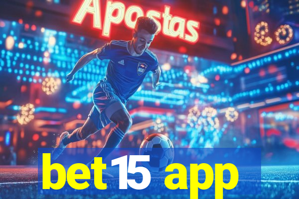 bet15 app