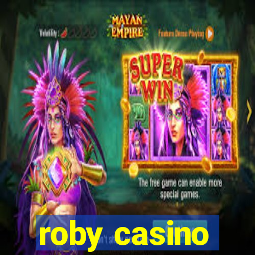 roby casino