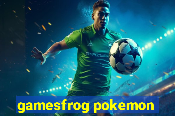 gamesfrog pokemon