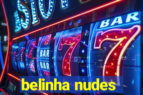 belinha nudes