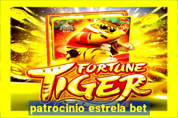 patrocinio estrela bet