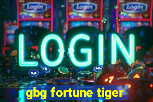 gbg fortune tiger