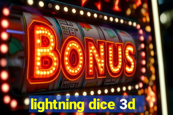 lightning dice 3d