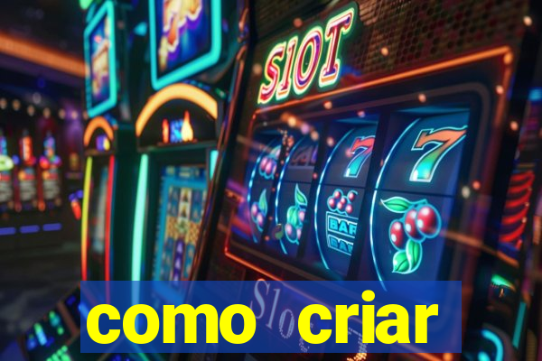 como criar plataforma de jogos cassino online