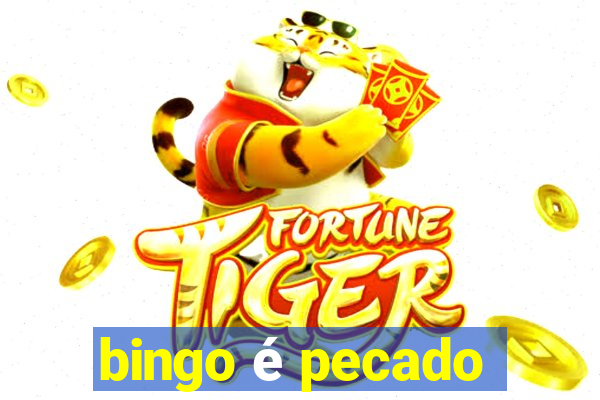 bingo é pecado