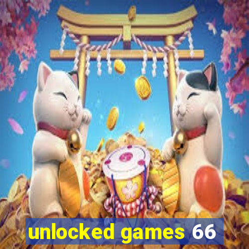 unlocked games 66