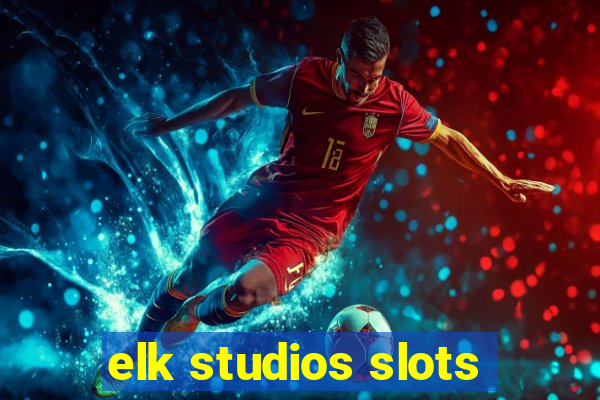 elk studios slots