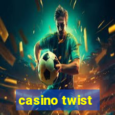 casino twist