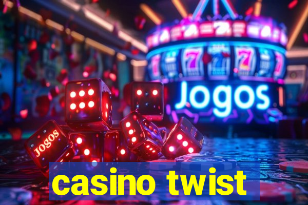 casino twist