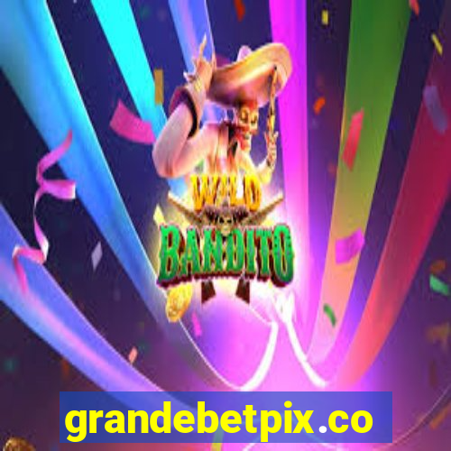 grandebetpix.com