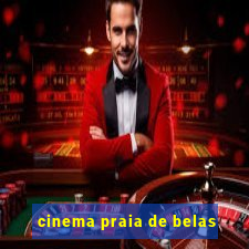 cinema praia de belas