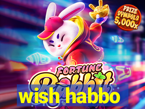 wish habbo