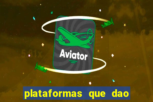 plataformas que dao bonus no cadastro slots