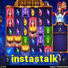 instastalk