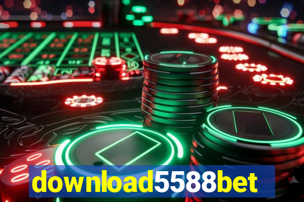 download5588bet