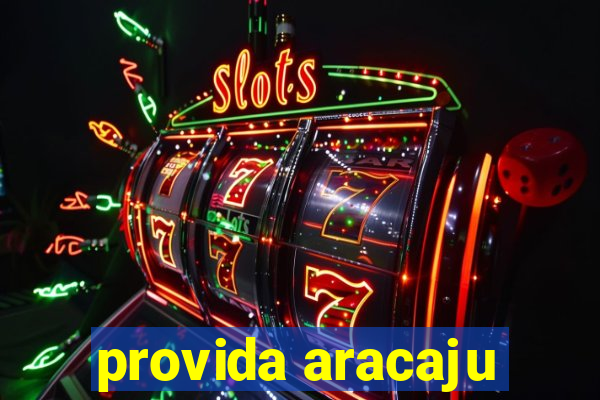 provida aracaju