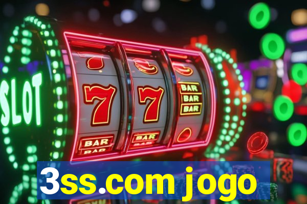 3ss.com jogo