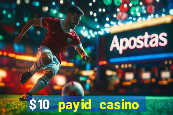 $10 payid casino no deposit bonus australia